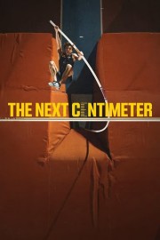 The Next Centimeter
